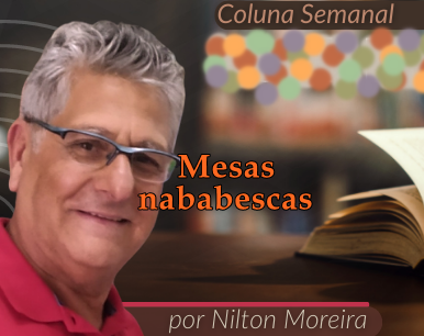 Estrada Iluminada.Mesas nababescas