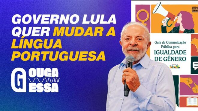 Governo lança cartilha para controlar a língua do povo, menos a do presidente